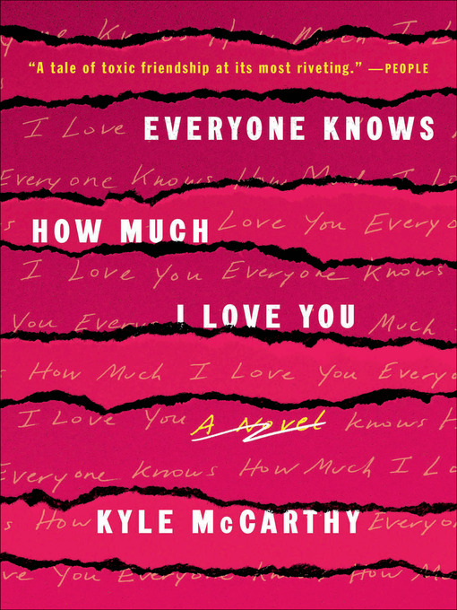 Title details for Everyone Knows How Much I Love You by Kyle McCarthy - Available